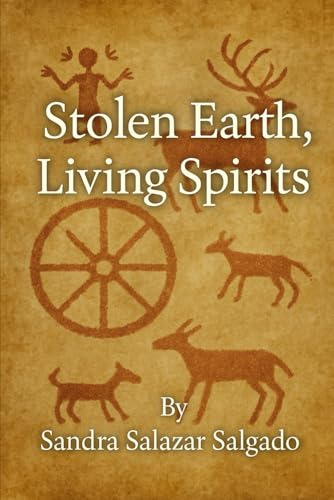 Stolen Earth, Living Spirit: . “How the Apache Endured When Nations Tried to Erase Them”