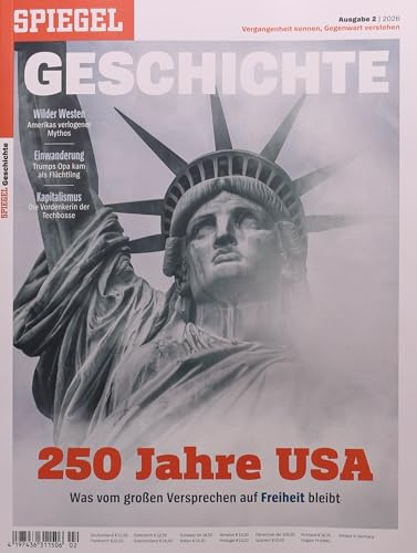 SPIEGEL GESCHICHTE 2/2026 250 Jahre USA