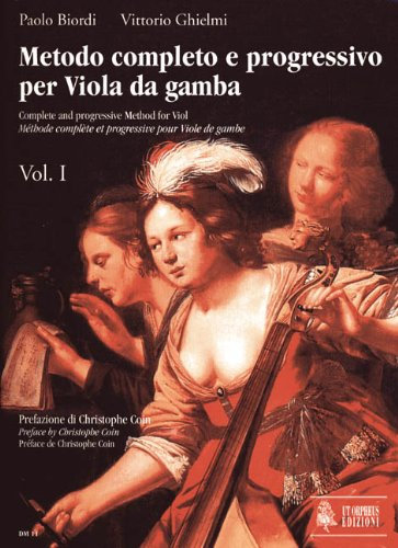 Metodo Completo E Progressivo Per Viola Da Gamba 1. Viola Da Gamba