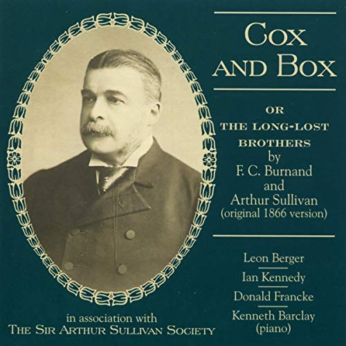 Cox & Box or the Long-Lost Brothers