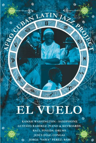 Afro Cuban Latin Jazz Project - El Vuelo
