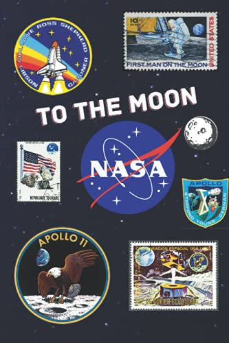 To the Moon: Notebook Journal Nasa Boys Girls Kids Teens Students Writing Notes