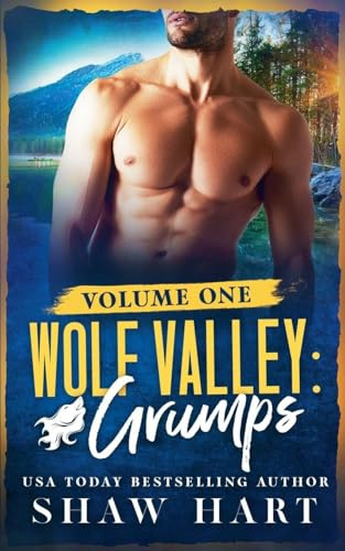 Wolf Valley: Grumps: Volume One