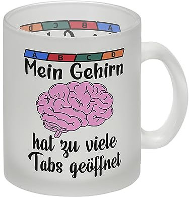 Überforderung Glas Tasse mit Spruch Mein Gehirn hat zu viele Tabs geöffnet eine bunte Tasse für das Büro Arbeit Überarbeitet Kaffeetasse Burnout lustig