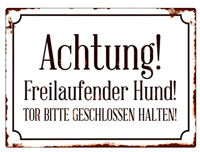 Interluxe Shabby Achtung! *FREILAUFENDER* Hund Warnschild Tor Wandschild Metall
