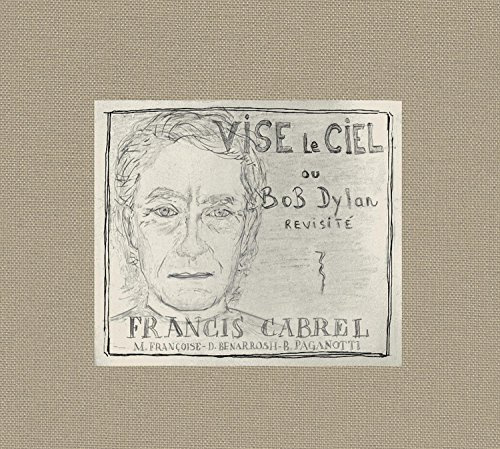FRANCIS CABREL - VISE LE CIEL