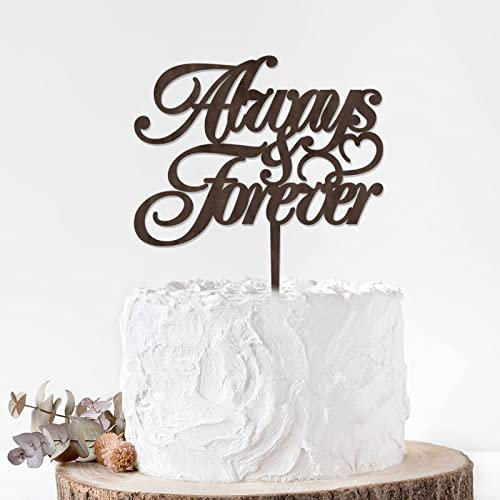 Rimego Kalligraphie Always & Forever Cake Topper Hochzeitstag Kuchenaufsatz Verlobung Party Cake Topper Rustikale Country Chic Hochzeit Script Cake Topper