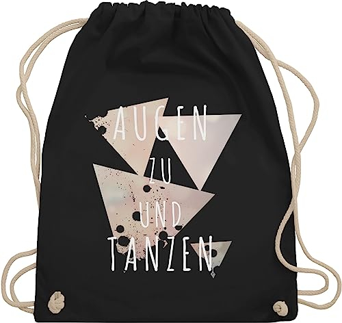 Shirtracer Turnbeutel Rucksack - Festival & Konzert - Augen zu und tanzen Techno Geschenk - Unisize - Schwarz - festivalrucksack festivalbeutel festivals tanz beutel für konzerte festival-bag