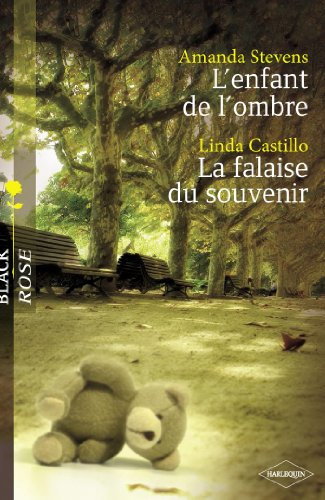 L'enfant de l'ombre - La falaise du souvenir (Harlequin Black Rose) (French Edition)