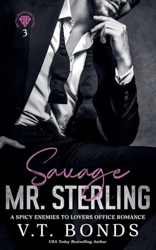 Savage Mr. Sterling (Brutal Billionaire Bosses, Band 3)