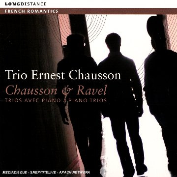 Chausson/Ravel: Piano Trios