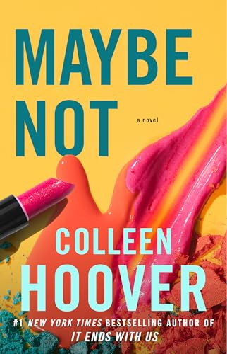 Maybe Not: A Novella (Maybe, 2)
