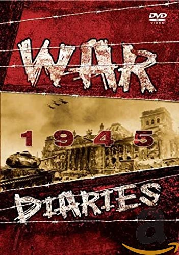War Diaries - World War 2 - 1945 [DVD]