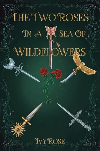 The Two Roses in a Sea of Wildflowers
