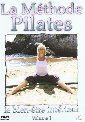 Le Méthode Pilates Bien-être intérieur