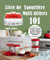 Livre de Yaourtière Multi délices: 101 Recettes sucrées et salées variées : yaourts, desserts, gâteaux, crèmes, moelleux…