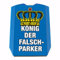 Krone Parkscheibe mit Spruch König der Falschparker Lustige Parkscheibe Perfekt für PKW im Parkverbot Originelles Auto Gadget zum Falsch Parken