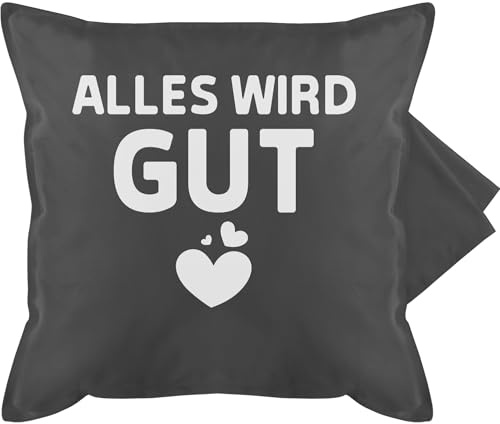 Kissenbezug - Statement Kissen mit Sprüchen - Alles wird gut - weiß - 50 x 50 cm - Grau - gute besserung kissenhülle sprüche spruch bezug arbeitskollege pillows with quotes spruechen sofakissen