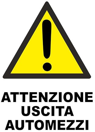 GLOBAL CARTELLO SEGNALETICO - ATTENZIONE USCITA AUTOMEZZI - Adesivo Extra Resistente, Pannello in Forex, Pannello In Alluminio (30X42 CM, Alluminio)
