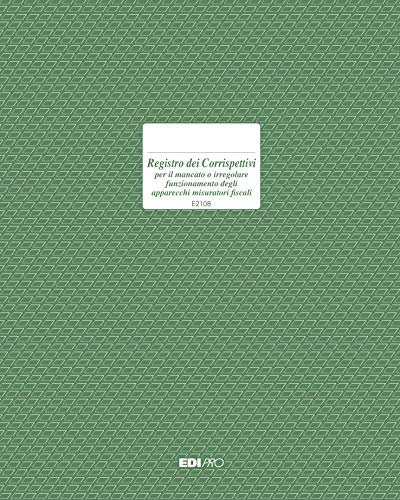 EDIPRO - E2108 - Registro dei corrispettivi per mancato o irregolare funzionamento registratore di cassa 46 pagine numerate f.to 31x24,5