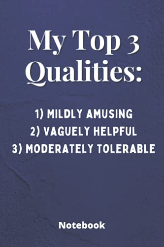 My top 3 qualities notebook