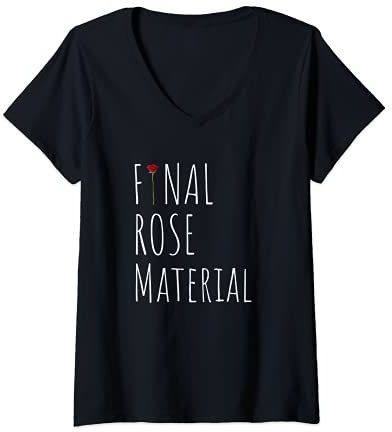 Damen Final Rose Material lustige Valentines für Einzelbett T-Shirt mit V-Ausschnitt