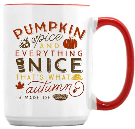 Giftme Autumn's Embrace, Pumpkin Spice and Everything Nice, 15oz Ceramic Coffee, Tea Mug. (Red Inside)
