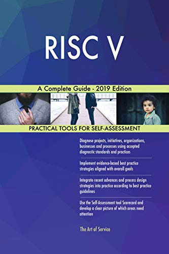RISC V A Complete Guide - 2019 Edition (English Edition)
