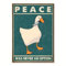 TANYANG Goose Peace Was Never An Option Lustige Goose Leinwanddrucke Poster Goose Meme Kunstschilder Modernes Zuhause Wohnzimmer Dekor Gemälde 30X40Cm Kein Rahmen