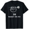 Darts Darten Dart Faultier 26 Ist Besser Als Nix Tshirt T-Shirt