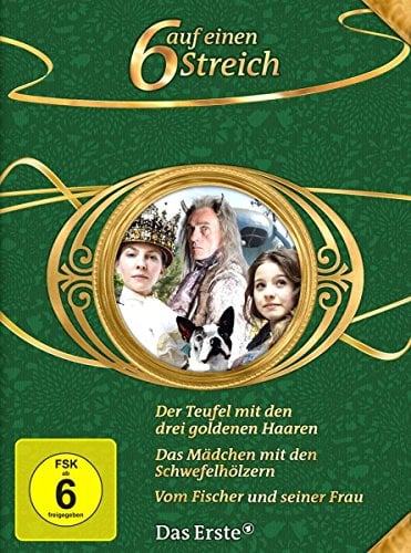 6 auf einen Streich - Märchen-Box Vol. 10: Der Teufel mit den drei goldenen Haaren/Vom Fischer und seiner Frau/Das Mädchen mit den Schwefelhölzern [3 DVDs]