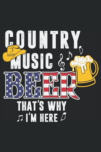 County music beer that's why I'm here: Composition Notebook for Fall Season with black background bookcover country music quote beer mug and cowboy hat