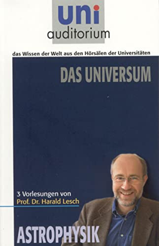 Das Universum: Astrophysik (uni auditorium - Taschenbuch)