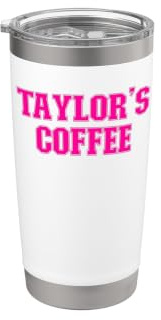 Taylor's Coffee Pink Taylor Name Personalized Stainless Steel Insulated Tumbler