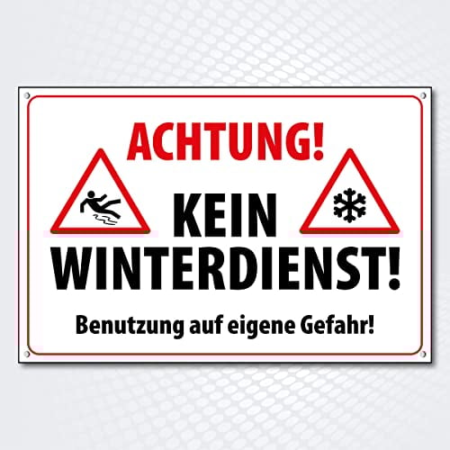 Hochwertiges Schild Alu-Dibond mit UV-Schutzlackierung ACHTUNG! KEIN WINTERDIENST 200 x 300 mm rechteckig | Betreten auf eigene Gefahr | Hinweisschild aus Wetterfestem Alu/Dibond