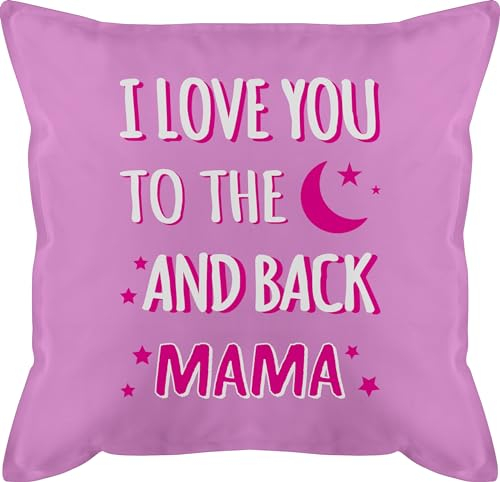Kissen 50x50 - I Love You to The Moon and Back Mama - 50 x 50 cm - Pink - Geschenk für Mutter Geschenke zum Muttertag personalisiert Mothers Day Gift Mama. Best mom muttertaggeschenk mamis Tag