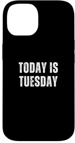 Today Is Tuesday - Vintage Daily Calendar Tuesday Case for iPhone 14
