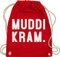 Shirtracer Turnbeutel Rucksack - Mama - Taschen - Muddi Kram - Unisize - Rot - turn beutel mamatags geschenk mutti mommy baumwollbeutel stoffbeutel muttertags mother mit kordelzug muttertagsgeschenk