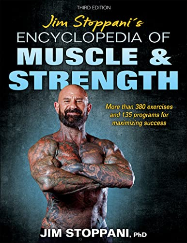 Jim Stoppani's Encyclopedia of Muscle & Strength (English Edition)