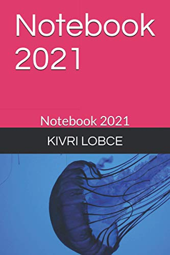 Notebook 2021: Notebook 2021