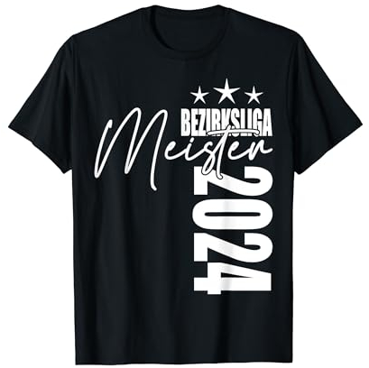 Bezirksliga Meister 2024 Aufstieg Liga Motive Mannschaft Fun T-Shirt