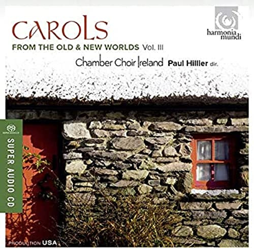 Carols From The Old & New Worlds