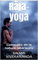 Râja-yoga: Conquête de la nature intérieure (French Edition)