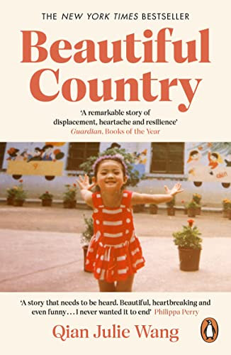 Beautiful Country: A Memoir of An Undocumented Childhood (English Edition)