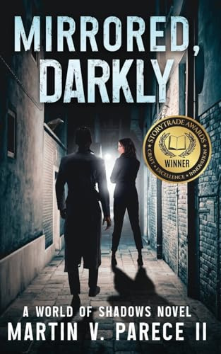 Mirrored, Darkly - A World of Shadows Novel