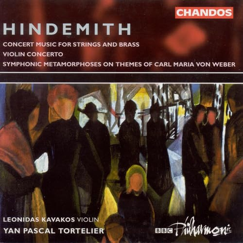Hindemith: Concert Music for Strings & Brass, Op. 50 / Concerto for Violin & Orchestra / Symphonic Metamorphoses on Themes of Carl Maria von Weber