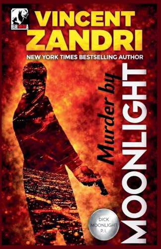 Murder by Moonlight (Dick Moonlight Pi)