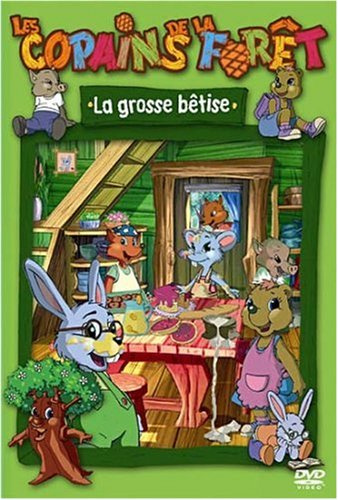 Les copains de la forêt : la grosse bêtise [FR Import]