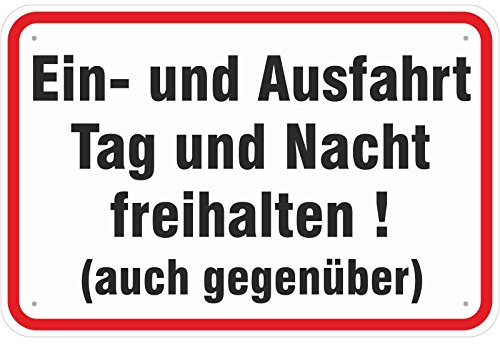 Schild Einfahrt und Ausfahrt Tag und Nacht freihalten aus Aluminium-Verbundmaterial 3mm stark 20 x 30 cm