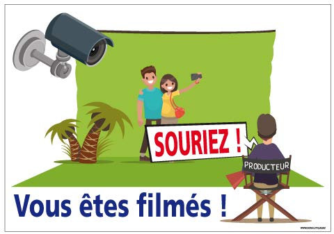Panneau Souriez Vous Etes Filmés - Protection anti-UV - Dimensions 150x210 mm - Plastique rigide PVC 1,5 mm